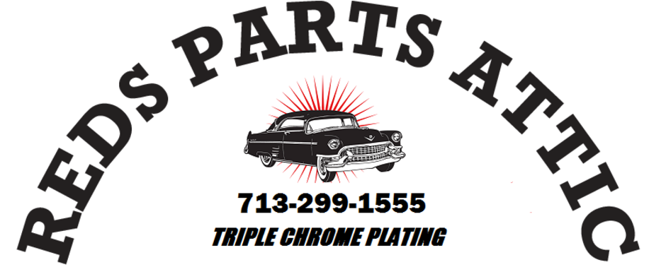 Reds Parts Attic - CHROME PLATING Classic car chrome parts plating